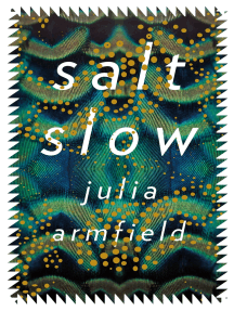 salt slow by Julia Armfield (Ebook) - Read free for 30 days