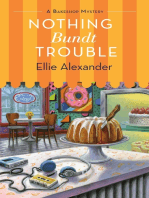 Nothing Bundt Trouble: A Bakeshop Mystery