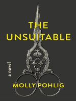 The Unsuitable: A Novel