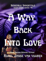 A Way Back into Love: Irascible Immortals, #9