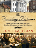 The Founding Fortunes