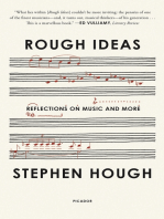 Rough Ideas: Reflections on Music and More