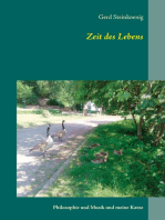 Zeit des Lebens: Philosophie und Musik und meine Katze