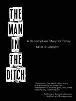 The Man in The Ditch: A Redemption Story for Today
