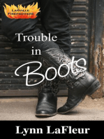 Trouble in Boots