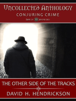 The Other Side of the Tracks: Uncollected Anthology: Conjuring Crimes