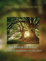 "Le Storie Di John": "La Vita Di Un Bambino  In Un Libro"