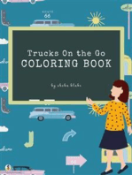 Trucks On the Go Coloring Book for Kids Ages 3+ (Printable Version)