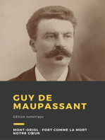 Guy de Maupassant: Trois romans : Mont-Oriol, Fort comme la mort, Notre cœur