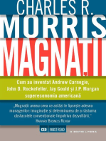 Magnații. Cum au inventat Andrew Carnegie, John D. Rockefeller, Jay Gould și J.P. Morgan supereconomia americană