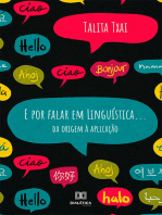 E por falar em Linguística...: da origem à aplicação