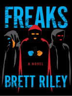 Freaks: A Novel