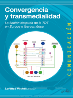 Convergencia y transmedialidad: La ficción después de la TDT en Europa e Iberoamérica