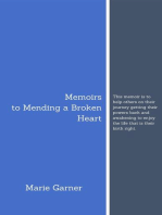 Memoirs to Mending a Broken Heart