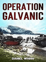 Operation Galvanic: Serie de historia militar del Pacífico de la Segunda Guerra Mundial