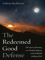 The Redeemed Good Defense: The Great Controversy as a Theodicy Response to the Evidential Problem of Evil