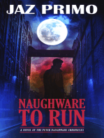 Naughware to Run