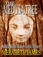 The Medusa Tree (A Jodie Shield Modern Gothic Mystery Book 4)