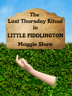 The Last Thursday Ritual in Little Piddlington