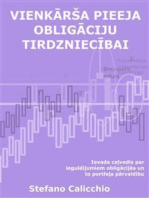 Vienkārša pieeja obligāciju tirdzniecībai: Ievada ceļvedis par ieguldījumiem obligācijās un to portfeļa pārvaldību