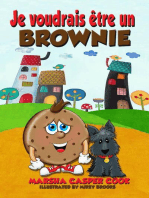 Je voudrais être un Brownie