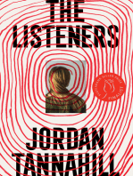 The Listeners: A Novel