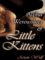 Alpha Werewolves & Little Kittens