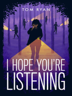 I Hope You're Listening