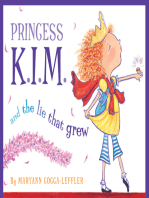 Princess K.I.M. and the Lie That Grew