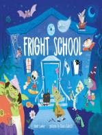 Fright School