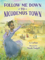 Follow Me Down to Nicodemus Town