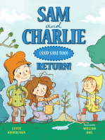 Sam and Charlie (and Sam Too) Return!