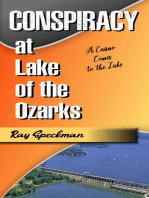 Conspiracy at Lake of the Ozarks