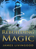 Rebuilding Magic