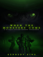 When The Monsters Come