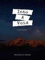 Into a void