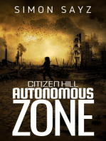 Autonomous Zone: Citizen Hill, #1