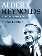 Albert Reynolds: Risktaker for Peace