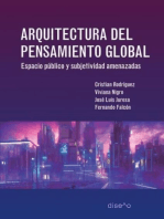 Arquitectura del pensamiento global: Espacio público y subjetividad amenazadas