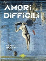 Amori difficili