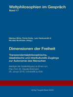 Dimensionen der Freiheit: Transzendentalphilosophische, idealistische und interkulturelle Zugänge zur Autonomie des Menschen