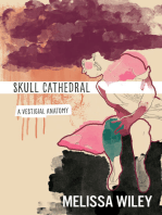 Skull Cathedral: A Vestigial Anatomy