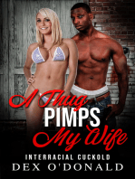 A Thug Pimps My Wife