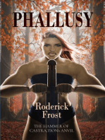 Phallusy: THE HAMMER OF CASTRA,TION'S ANVIL