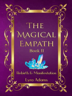 The Magical Empath Book II ~ Rebirth & Manifestation: The Magical Empath, #2