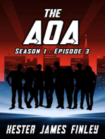 The AOA (Season 1 : Episode 3): The Agents of Ardenwood, #3