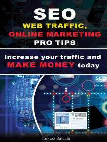 Seo, Web Traffic, Online Marketing Pro Tips. Increase Your Traffic and Make Money