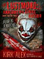 Lustmord: Anatomy of a Serial Butcher: Lustmord: Anatomy of a Serial Butcher, #2