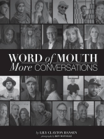 Word of Mouth: More Conversations