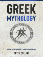 Greek Mythology: A Guide to Greek History, Gods, and Mythology